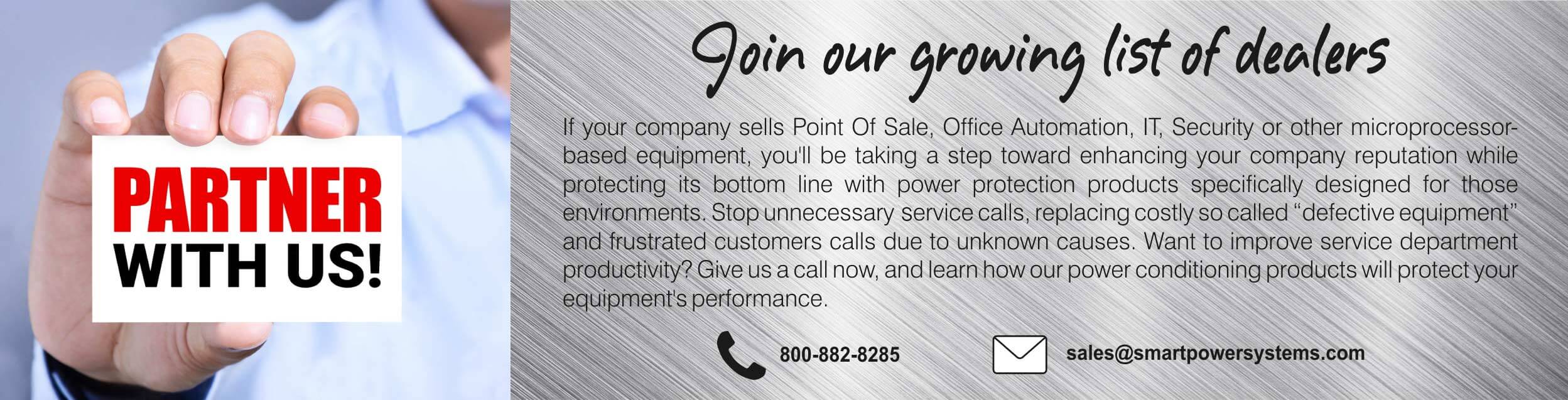 Partner with us - Join our growing list of dealers