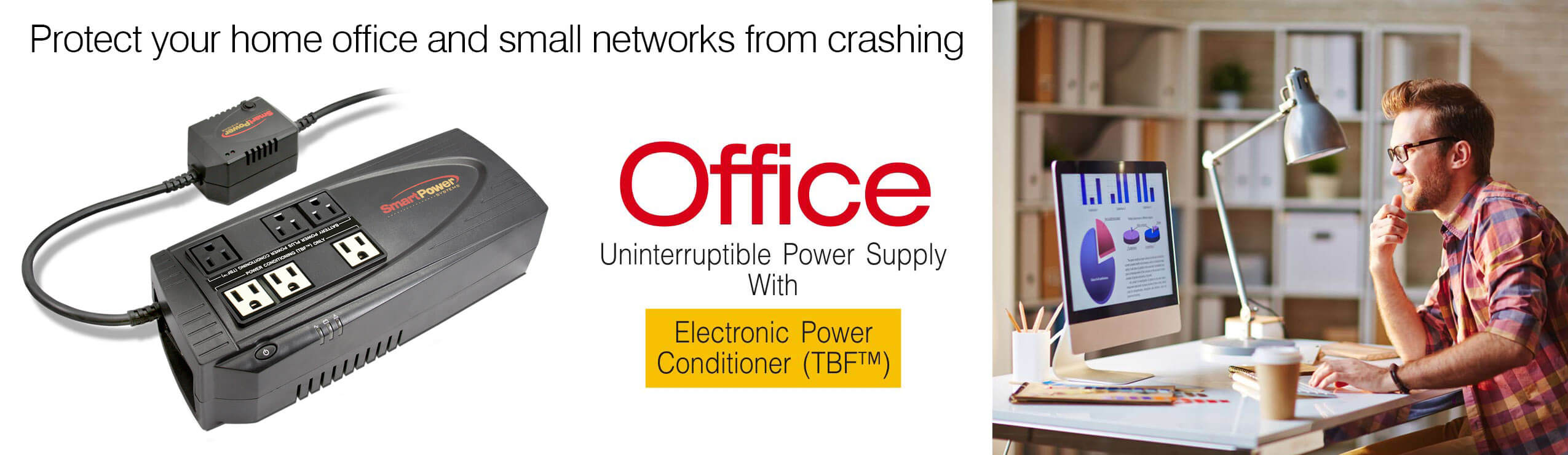 Office UPS with Electronic Power Conditioning